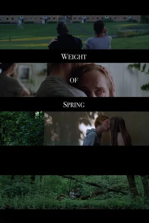 Weight of Spring movie poster