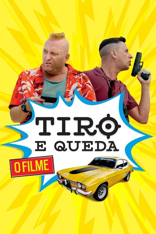 Tiro e Queda movie poster