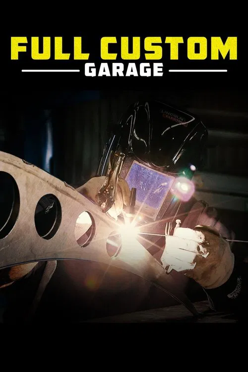 Full Custom Garage tv show poster