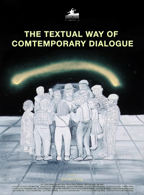 The Textual Way of Contemporary Dialogue movie poster