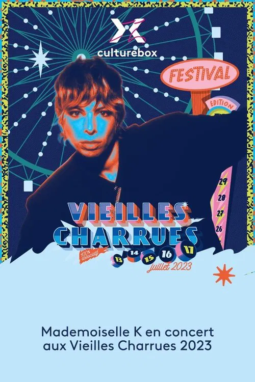 Poster do filme Mademoiselle K en concert aux Vieilles Charrues 2023