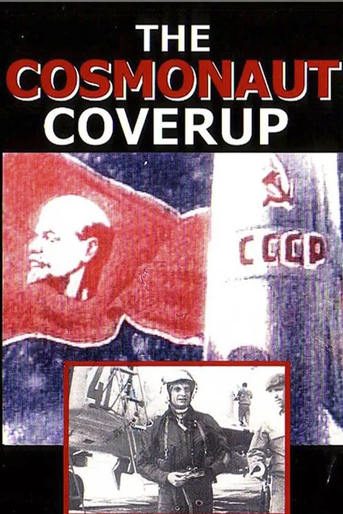 The Cosmonaut Cover-Up movie poster