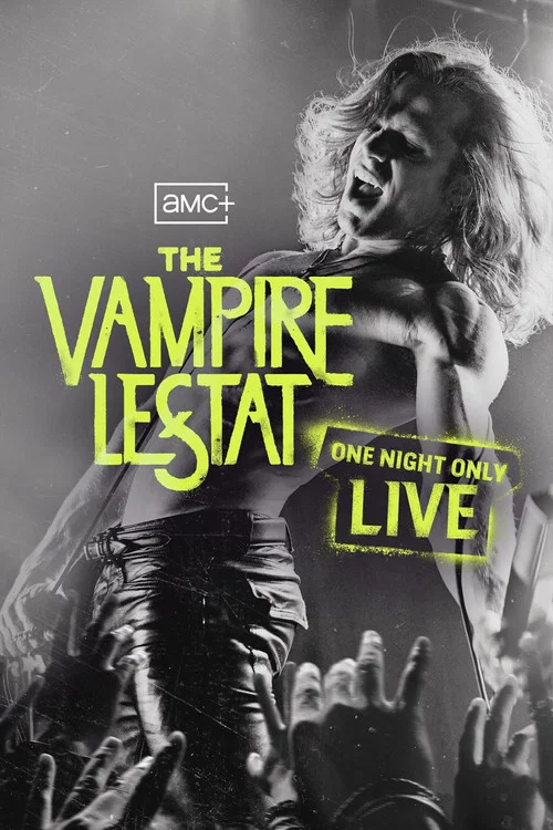 The Vampire Lestat: One Night Only Live movie poster