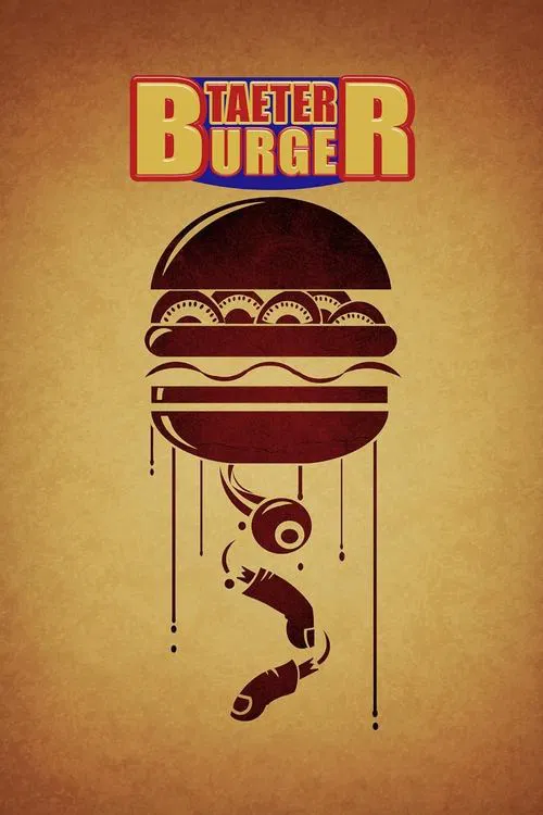 Taeter Burger movie poster