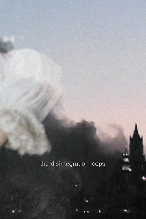 Disintegration Loop 1.1 movie poster