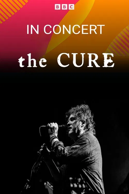 Poster do filme The Cure BBC Radio 2 In Concert
