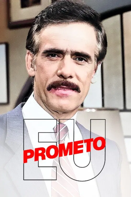 Eu Prometo tv show poster