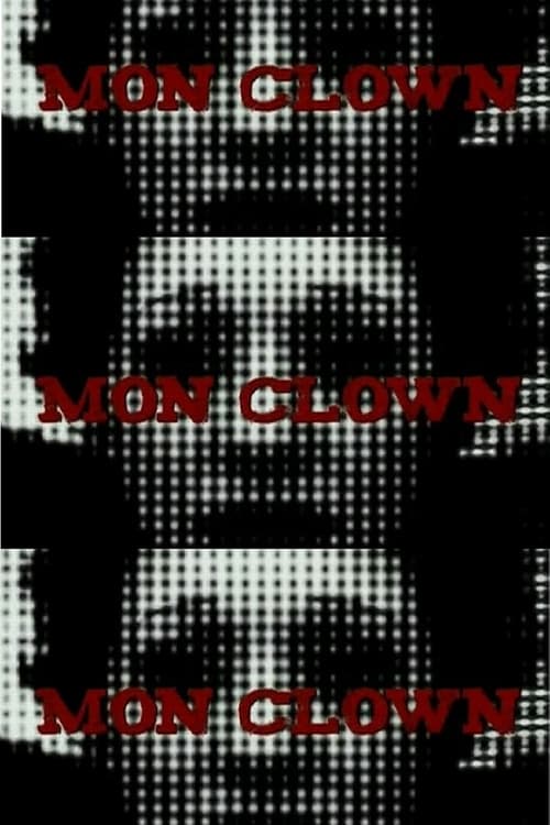 Mon Clown movie poster