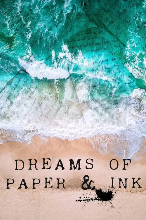 Dreams of Paper & Ink movie poster