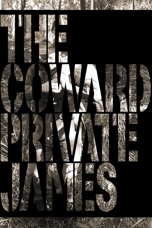 The Coward Private James movie poster