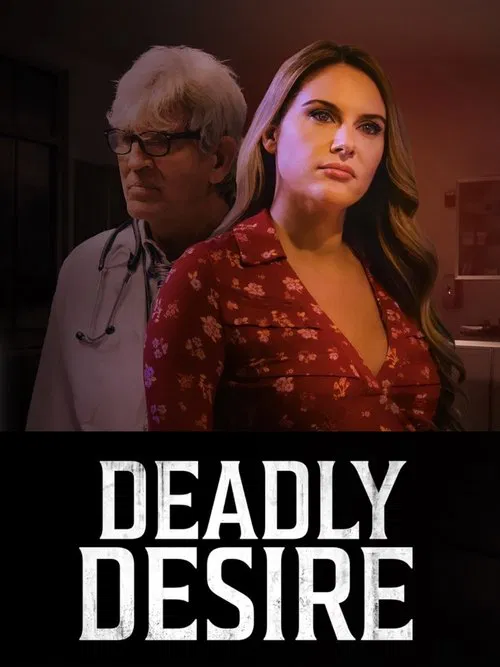 Deadly Desire movie poster