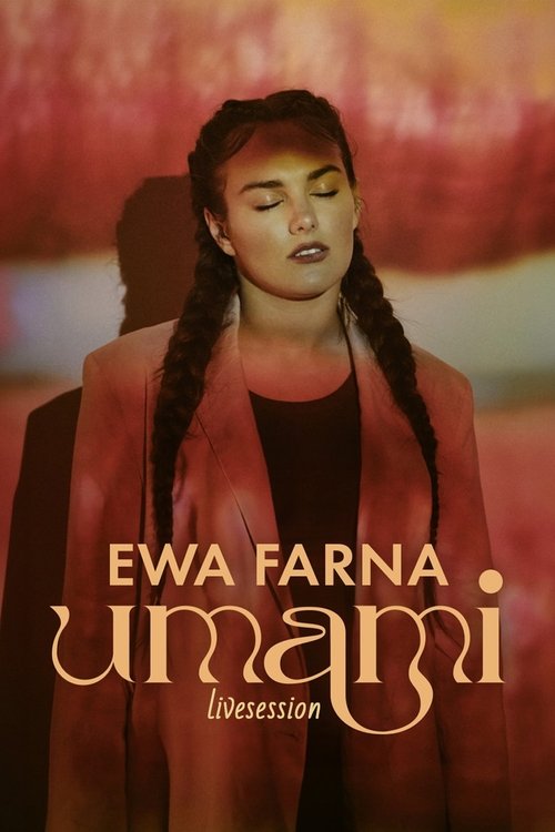 Ewa Farna UMAMI livesession movie poster