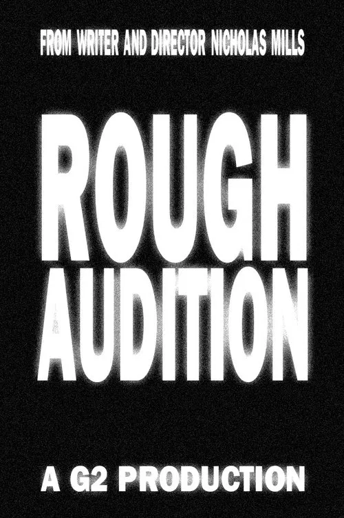 Rough Audition movie poster