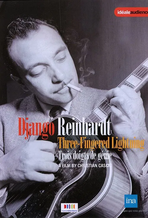 Django Reinhardt, trois doigts de génie movie poster