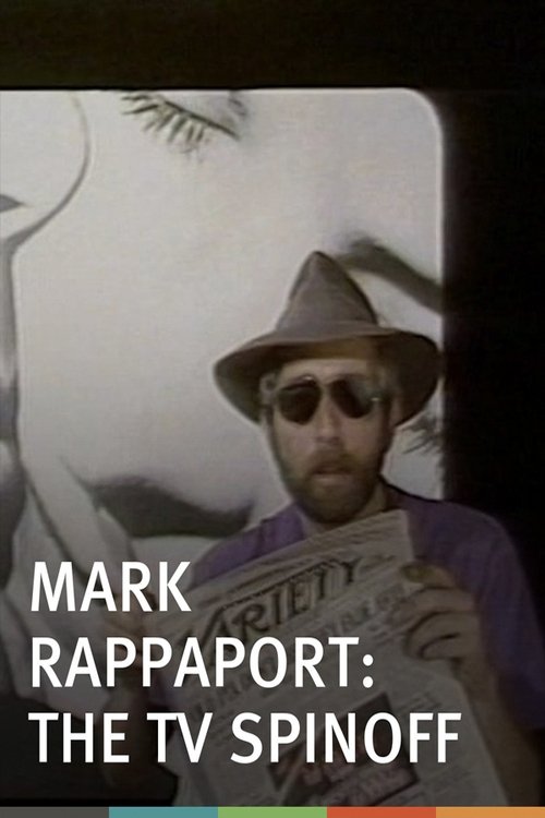 Mark Rappaport: The TV Spin-Off movie poster