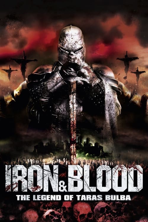 Iron & Blood: The Legend of Taras Bulba movie poster