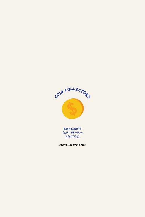 Poster da série Coin collectors