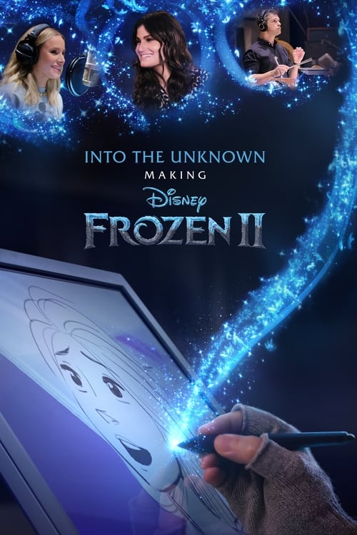 Into the Unknown: Making Frozen 2 tv show poster