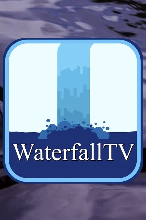 WaterfallTV movie poster
