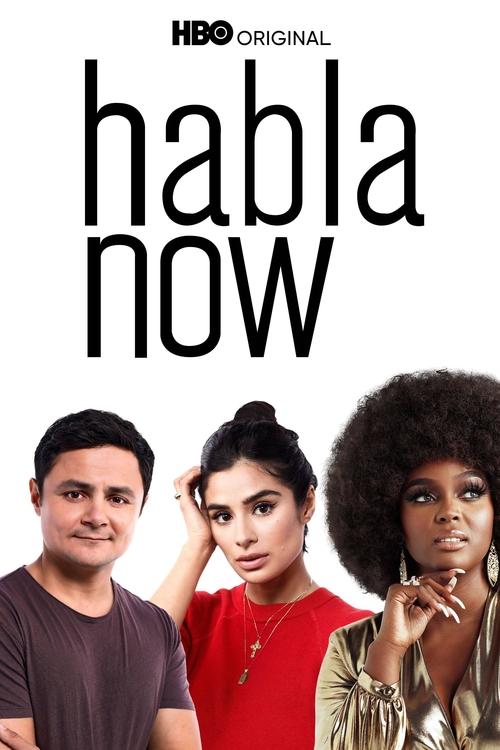 Habla Now movie poster