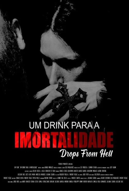 Um Drink para a Imortalidade movie poster