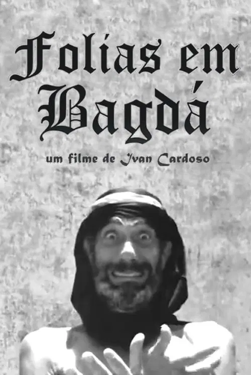 Folias em Bagdá movie poster