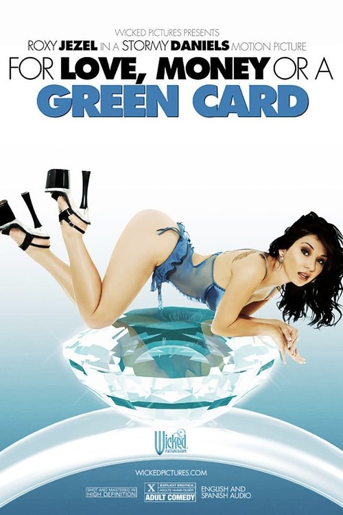 For Love, Money, or a Green Card movie poster