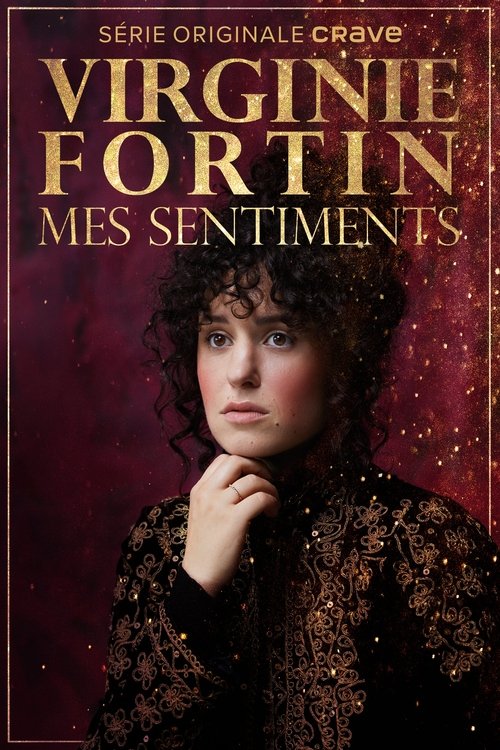 Virginie Fortin: Mes Sentiments movie poster