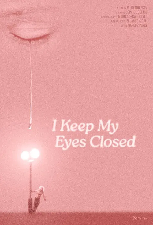 I Keep My Eyes Closed movie poster