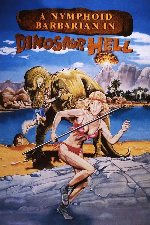 A Nymphoid Barbarian in Dinosaur Hell movie poster