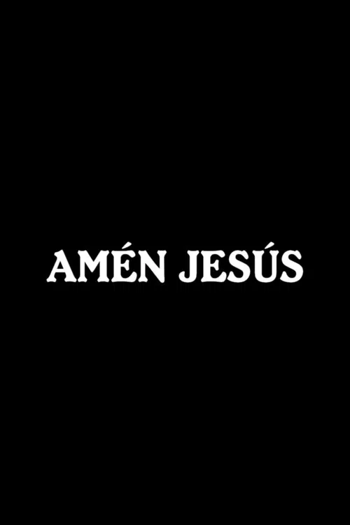 Amén Jesús movie poster
