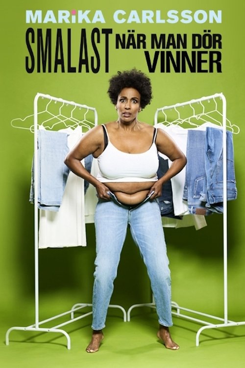 Smalast när man dör vinner movie poster