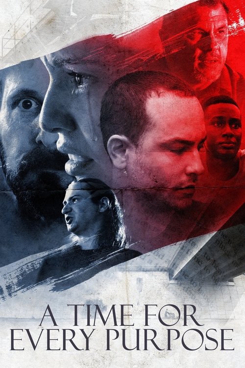 A Time for Every Purpose movie poster