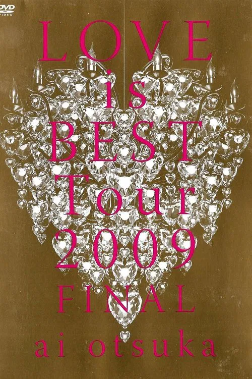 LOVE is BEST Tour 2009 FINAL movie poster