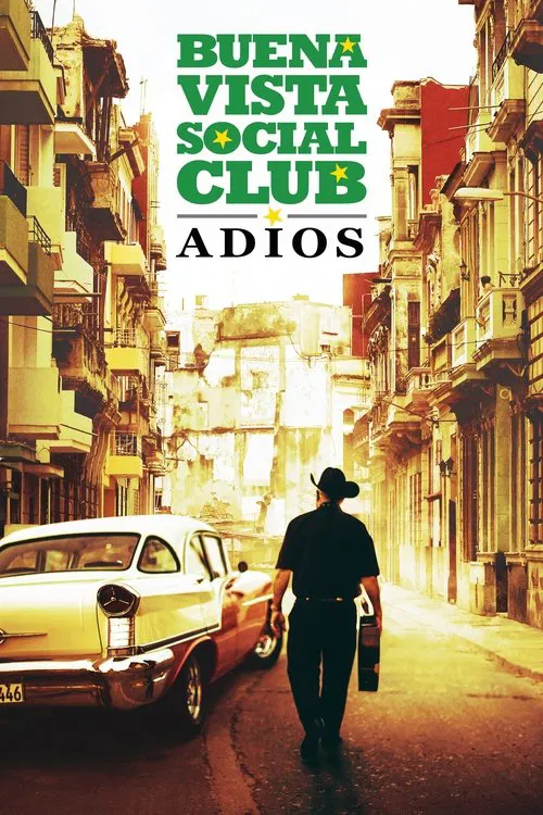 Poster do filme Buena Vista Social Club: Adios