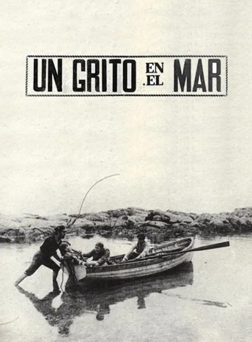 Un Grito en el Mar movie poster