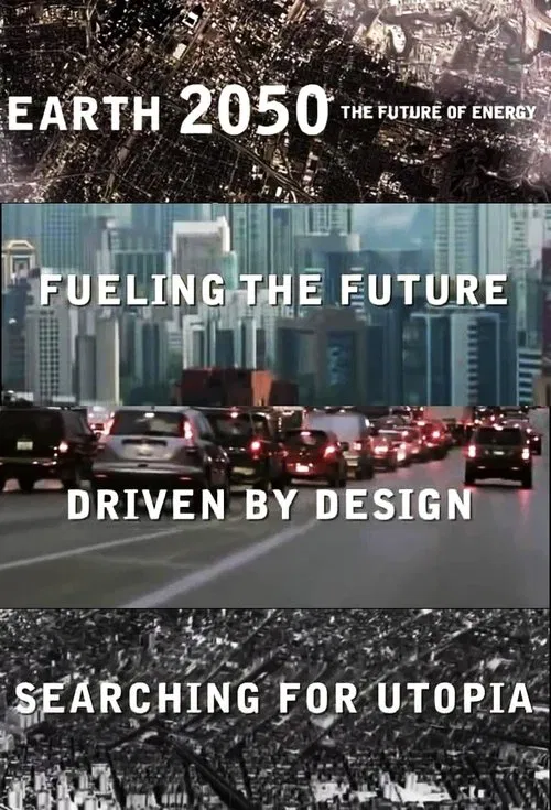 Earth 2050: The Future of Energy movie poster