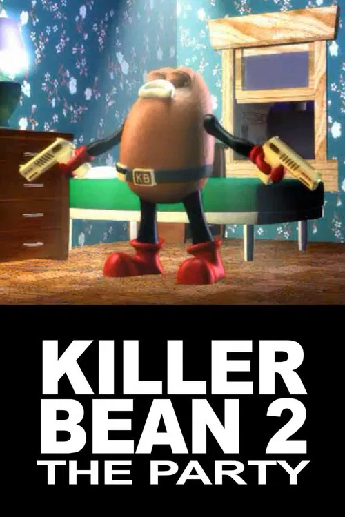 Killer Bean 2: The Party movie poster