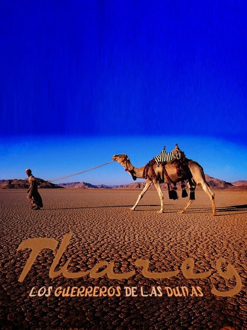 Tuareg, los guerreros de las dunas movie poster