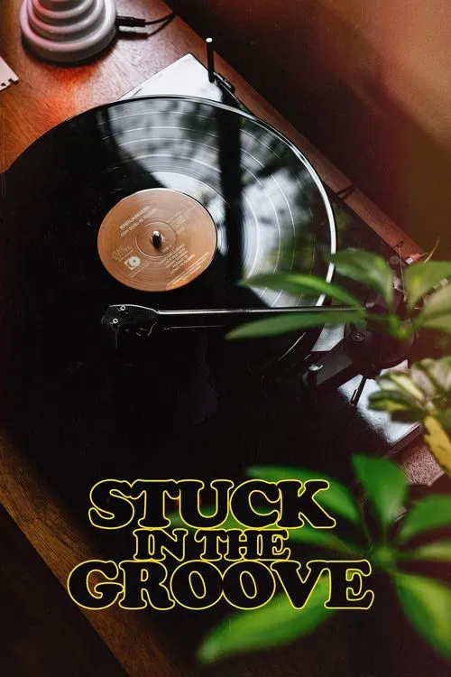 Poster do filme Stuck in the Groove