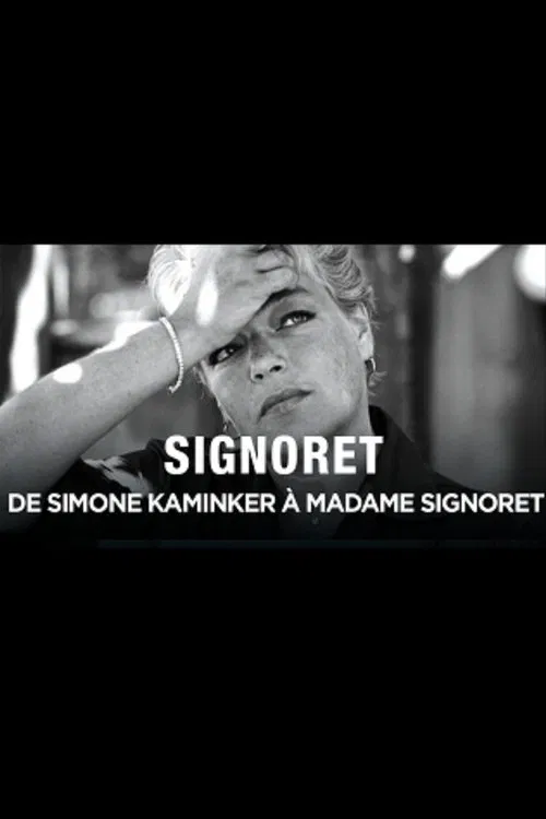 Simone Signoret, de Simone Kaminker à Madame Signoret movie poster