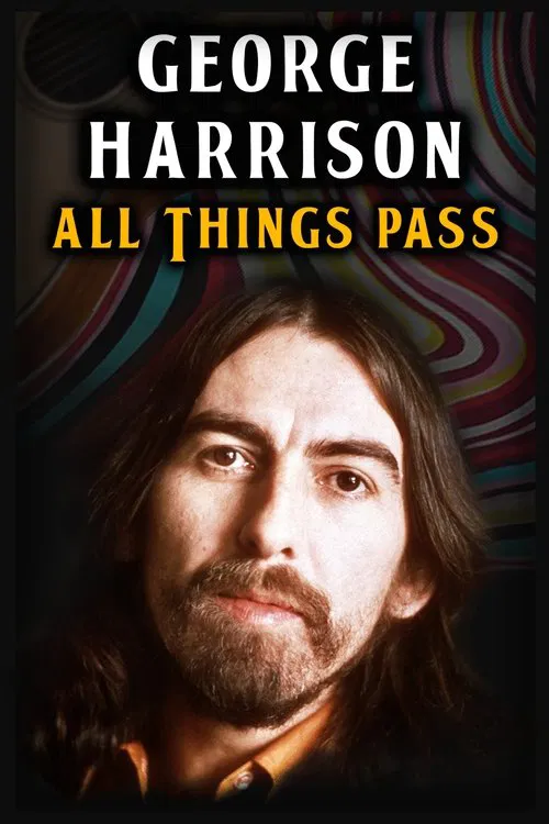 George Harrison - All Things Pass movie poster