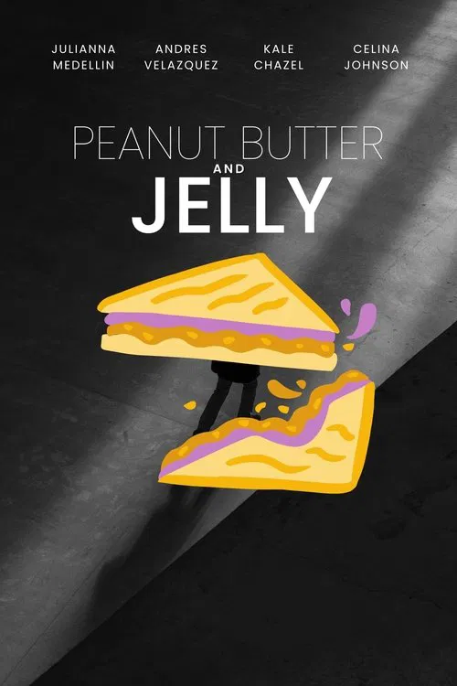 Peanut Butter and Jelly movie poster