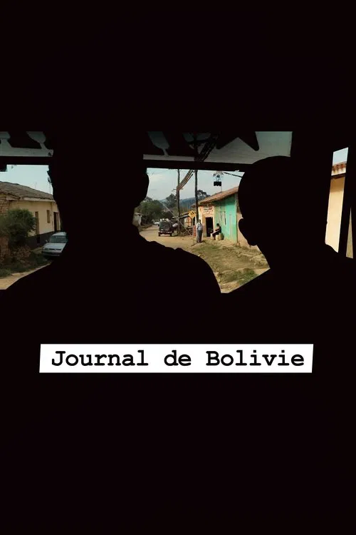 Journal de Bolivie movie poster
