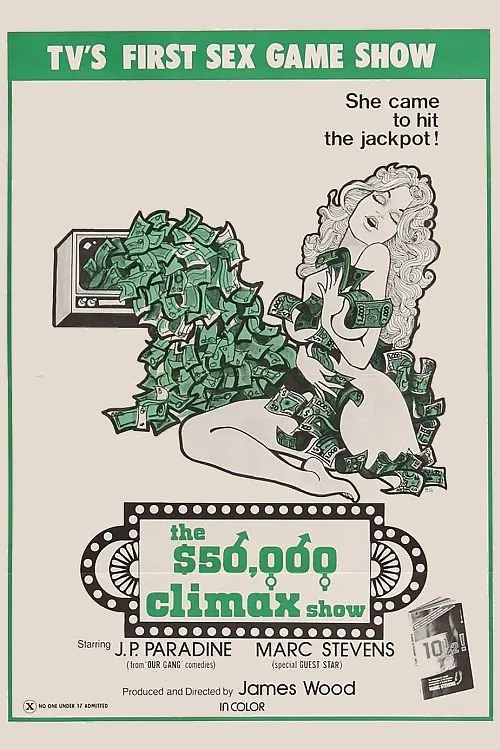 Poster do filme The $50,000 Climax Show