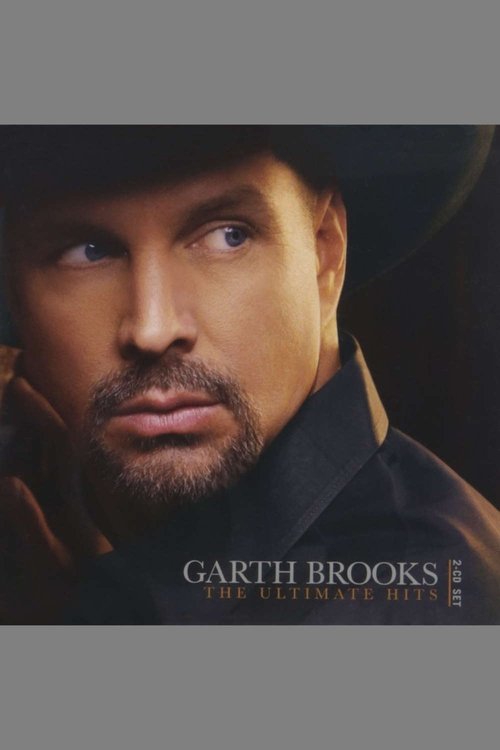Garth Brooks The Ultimate Hits movie poster