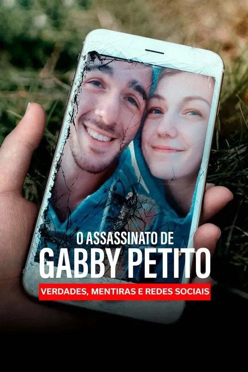 Poster do filme O Assassinato de Gabby Petito: Verdades, Mentiras e Redes Sociais