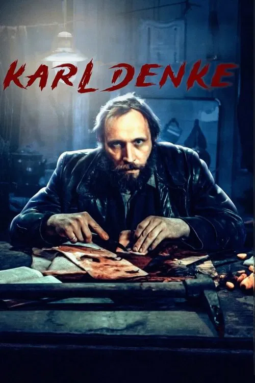Karl Denke movie poster
