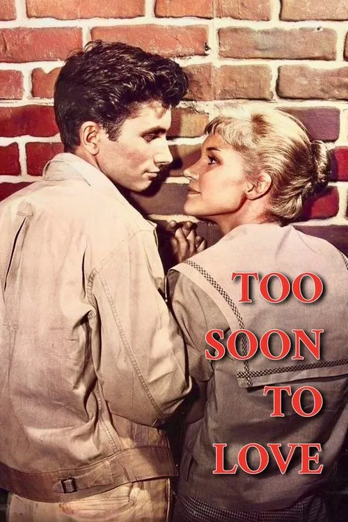 Too Soon to Love movie poster