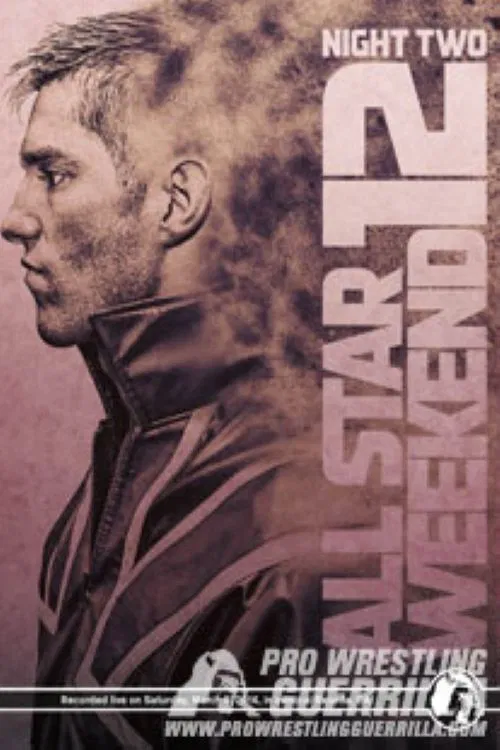 PWG: All Star Weekend 12 - Night Two movie poster